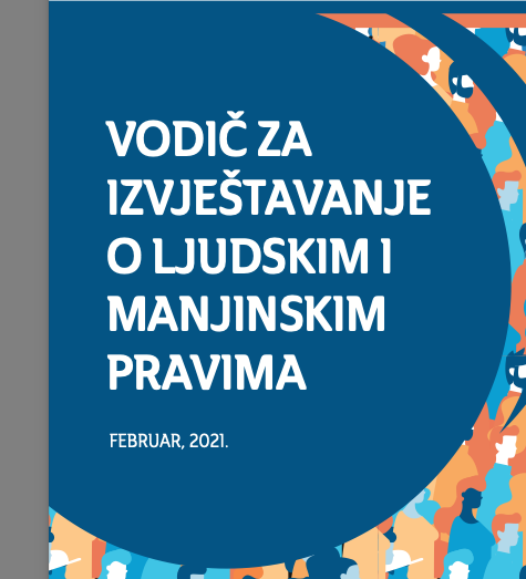 Vodič za izvještavanje o ljudskim i manjnskim pravima