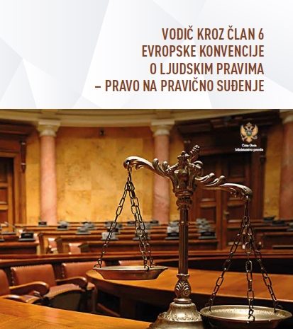  CEDEM je objavio publikaciju “Vodič za član 6 Evropske konvencije o ljudskim pravima – Pravo na pravično suđenje”