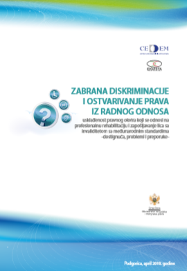  Objavljena analiza zabrane diskriminacije i ostvarivanja prava iz radnog odnosa: Usklađivanje pravnog okvira koji se odnosi na profesionalnu rehabilitaciju i zapošljavanje osoba sa invaliditetom sa međunarodnim standardima