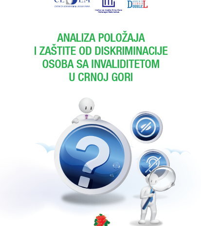 CEDEM published the publication “Analysis of the position and protection against discrimination of persons with disabilities in Montenegro”