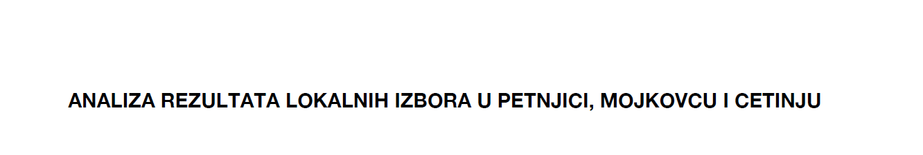 Analiza lokalnih izbora u Petnjici, Mojkovcu i Cetinju