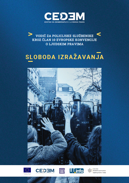 VODIČ ZA POLICIJSKE SLUŽBENIKE KROZ ČLAN 10 EVRO PSKE KONVENCIJE O LJUDSKIM PRA VIMA