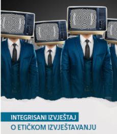 INTEGRISANI IZVJEŠTAJ O ETIČKOM IZVJEŠTAVANJU