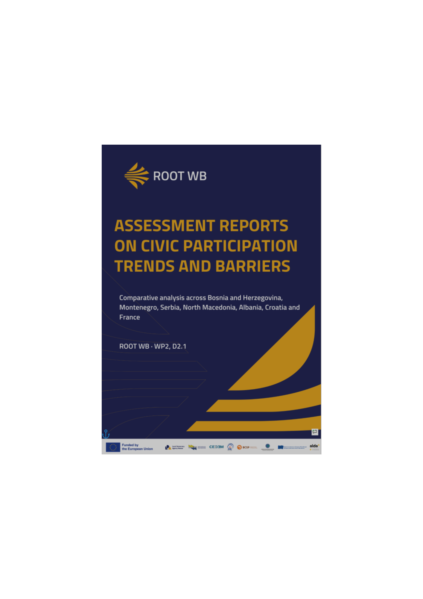 ASSESSMENT REPORTS ON CIVIC PARTICIPATION TRENDS AND BARRIERS