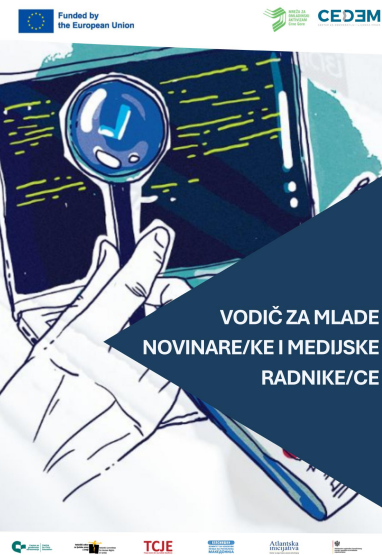 Vodič za mlade novinare/ke i medijske radnike/ce