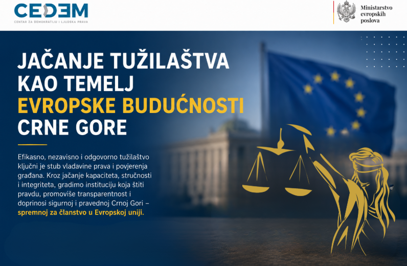Jačanje tužilaštva kao temelj evropske budućnosti Crne Gore