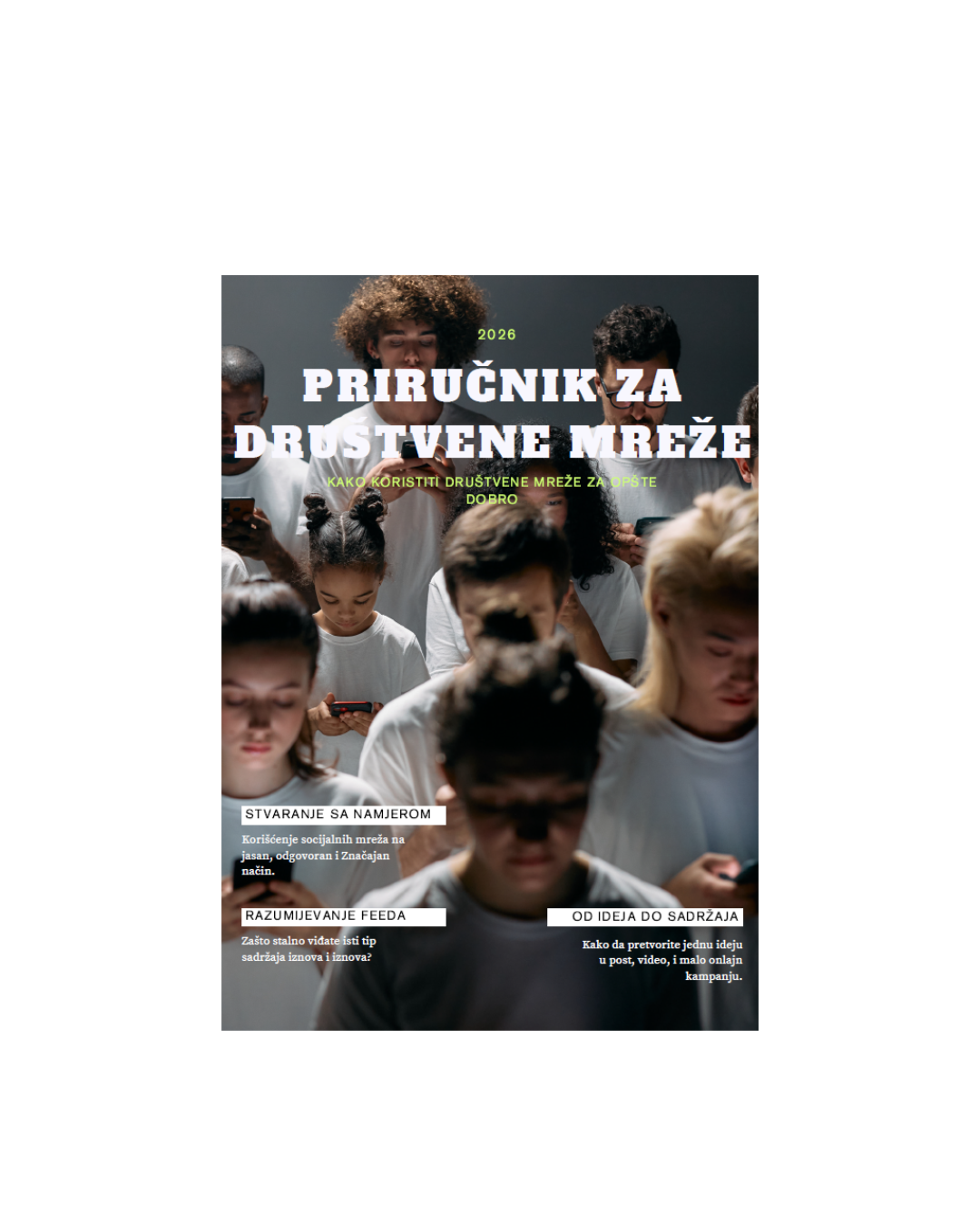 PRIRUČNIK ZA DRUŠTVENE MREŽE – KAKO KORISTITI DRUŠTVENE MREŽE ZA OPŠTE DOBRO